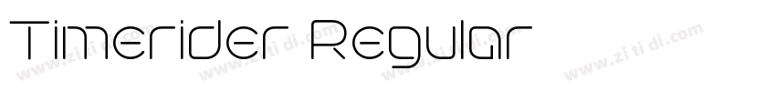 Timerider Regular字体转换 Timerider Regular字体转换